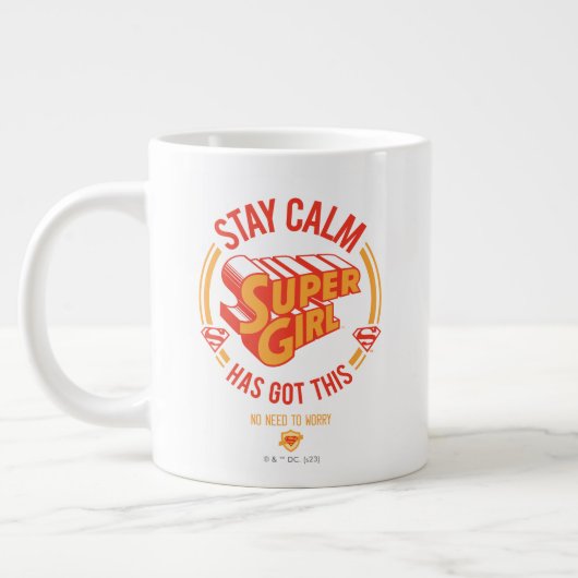 Stay Calm Supergirlが持ってい得る ジャンボコーヒーマグカップ (左)
