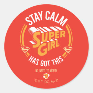 Stay Calm Supergirlが持ってい得る ラウンドシール