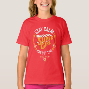 Stay Calm Supergirlが持ってい得る Tシャツ