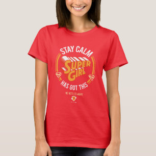 Stay Calm Supergirlが持ってい得る Tシャツ