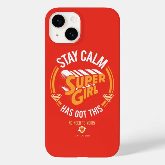 Stay Calm Supergirl Has Got This Case-Mate iPhoneケース (裏面)