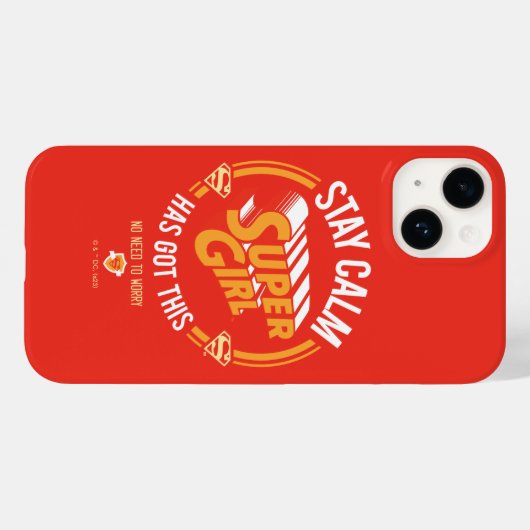 Stay Calm Supergirl Has Got This Case-Mate iPhoneケース (裏面 (横))