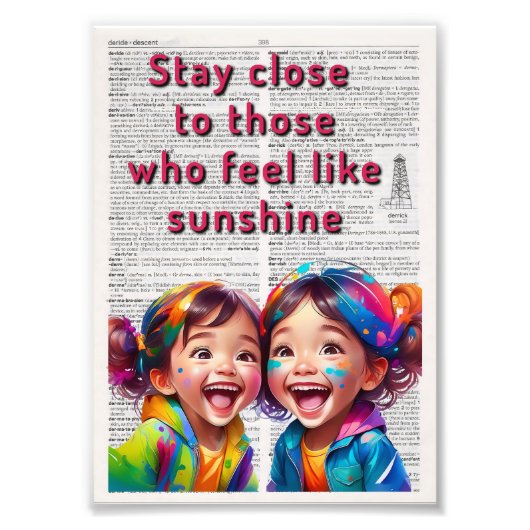 Stay Close to those who feel like Sunshine フォトプリント (正面)