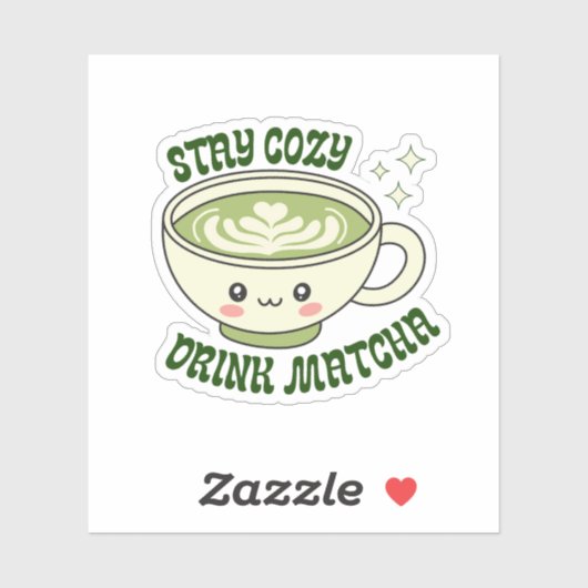 Stay Cozy Drink Matcha シール (シート)