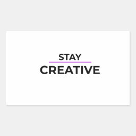 Stay Creative Minimalist Typography Die-Cut  長方形シール