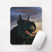 Stay Creepy. Big, black dog マウスパッド (マウス)