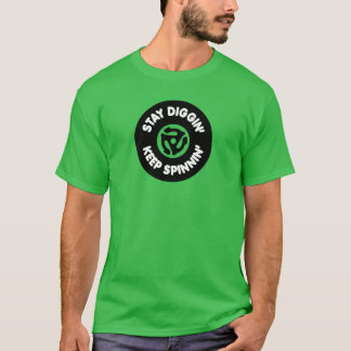 Stay Diggin' & Spinnin'保 Vinyl Record 45 RPM Tシャツ