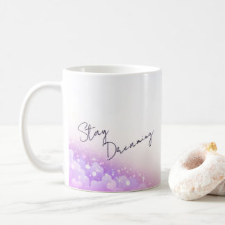 "Stay Dreaming" Inspirational Coffee Mug コーヒーマグカップ