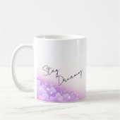 "Stay Dreaming" Inspirational Coffee Mug コーヒーマグカップ (左)