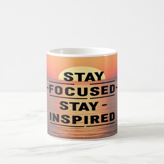 Stay Focused Stay Inspired オプション2 コーヒーマグカップ (中央)
