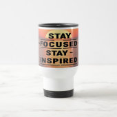 Stay Focused Stay Inspired 2 トラベルマグ (中央)