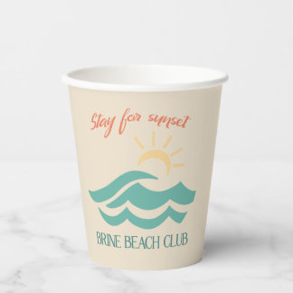 Stay for Sunset Brine Beach Club Cups 紙コップ