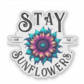 Stay for the Sunflowers シール (正面)