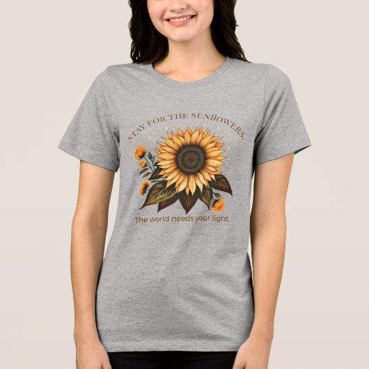 "Stay for the Sunflowers" Suicide Prevention トライブレンドＴシャツ (正面)