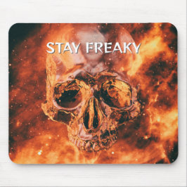 Stay Freaky. Flaming skull in space マウスパッド