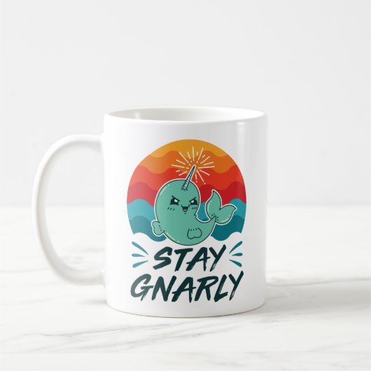 Stay Gnarly Cute Narwhal Narwhals Lover コーヒーマグカップ (左)