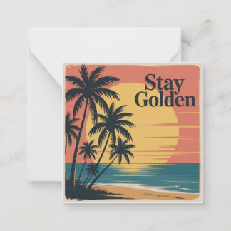 Stay Golden ノートカード