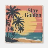 Stay Golden マグネット (正面)