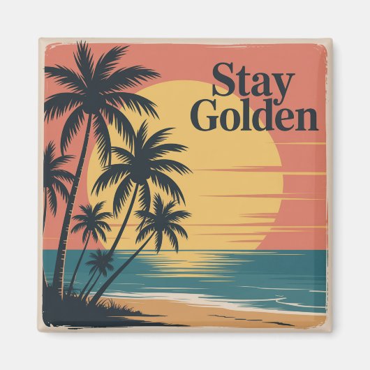 Stay Golden マグネット (正面)