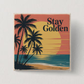 Stay Golden 缶バッジ (正面)