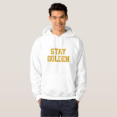Stay Golden – Bold Typography Inspirational Quote パーカ (正面フル)