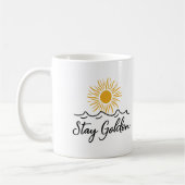 Stay Golden Mug – 陽性と共に一日をスタート コーヒーマグカップ (左)