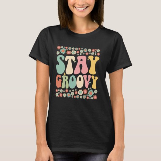 Stay Groovy Flower Power Retro 60s 70s Hippie Vibe Tシャツ (正面)
