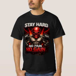 Stay Hard No Pain No Gain Gym Motivation T-Shirt Tシャツ