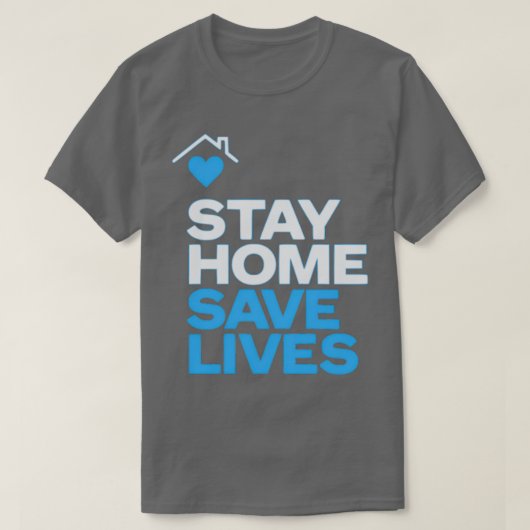 stay home 救 lives coronavirus covid19 1 tシャツ (デザイン正面)