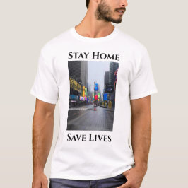 Stay Home 救 Lives  New York City写真 Tシャツ