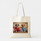 Stay Home and Order Pupcorn Cartoon dogs トートバッグ (裏面)