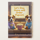 Stay Home and Order Pupcorn Cartoon dogs プランナー手帳 (裏面)