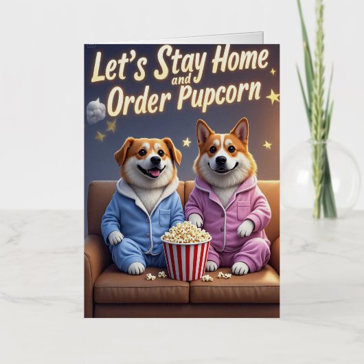 Stay Home and Order Pupcorn Cartoon dogs 箔グリーティングカード (正面)