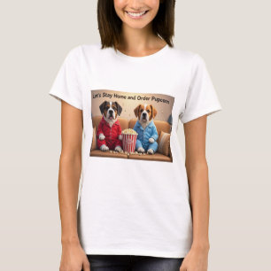Stay Home and Order Pupcorn Cartoon dogs Tシャツ