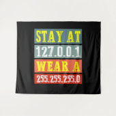 Stay Home Engineersおよびコーディング衣服用ギークマスク タペストリー (正面(横))