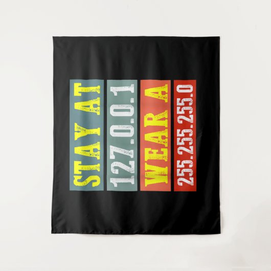 Stay Home Engineersおよびコーディング衣服用ギークマスク タペストリー (正面)