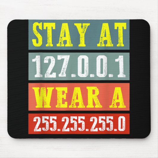 Stay Home Engineersおよびコーディング衣服用ギークマスク マウスパッド (正面)