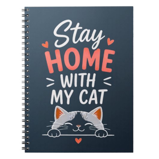 Stay Home With My Cat Cozy Introvert Cat Lover  ノートブック (正面)