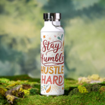 Stay Humble Hustle Hard ウォーターボトル – Motivattion