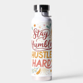 Stay Humble Hustle Hard ウォーターボトル – Motivattion (左面)