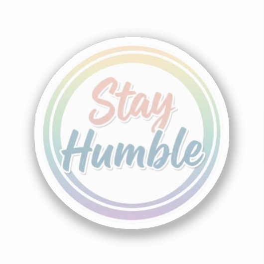 Stay Humble Pastel Quote Circle design  シール (正面)