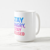 Stay Hunged Stay Focusステッカー コーヒーマグカップ (正面右)