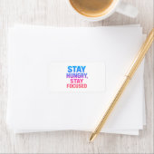 Stay Hunged Stay Focusステッカー ラベル (インサイチュ)