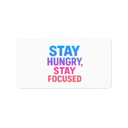 Stay Hunged Stay Focusステッカー ラベル (正面)