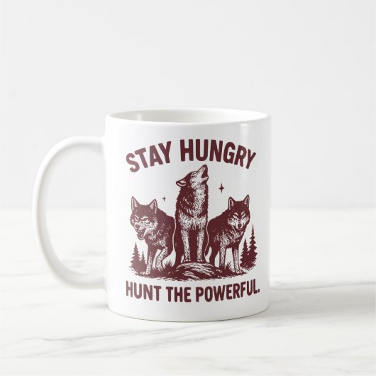 Stay Hungry Hunt the Powerful - Motivational  コーヒーマグカップ (左)