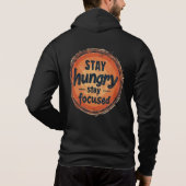 Stay Hungry Stay Focused - モチベーションTシャツ パーカ (裏面)