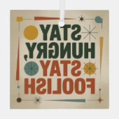 Stay Hungry, Stay Foolish ガラスオーナメント (裏面)