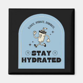 Stay Hydrated Retro Kitchen Magnet マグネット