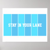 Stay in Your Lane ポスター (正面)