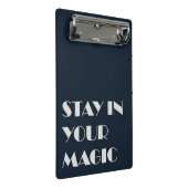Stay In Your Magic Minimalist  ミニクリップボード (アングル)